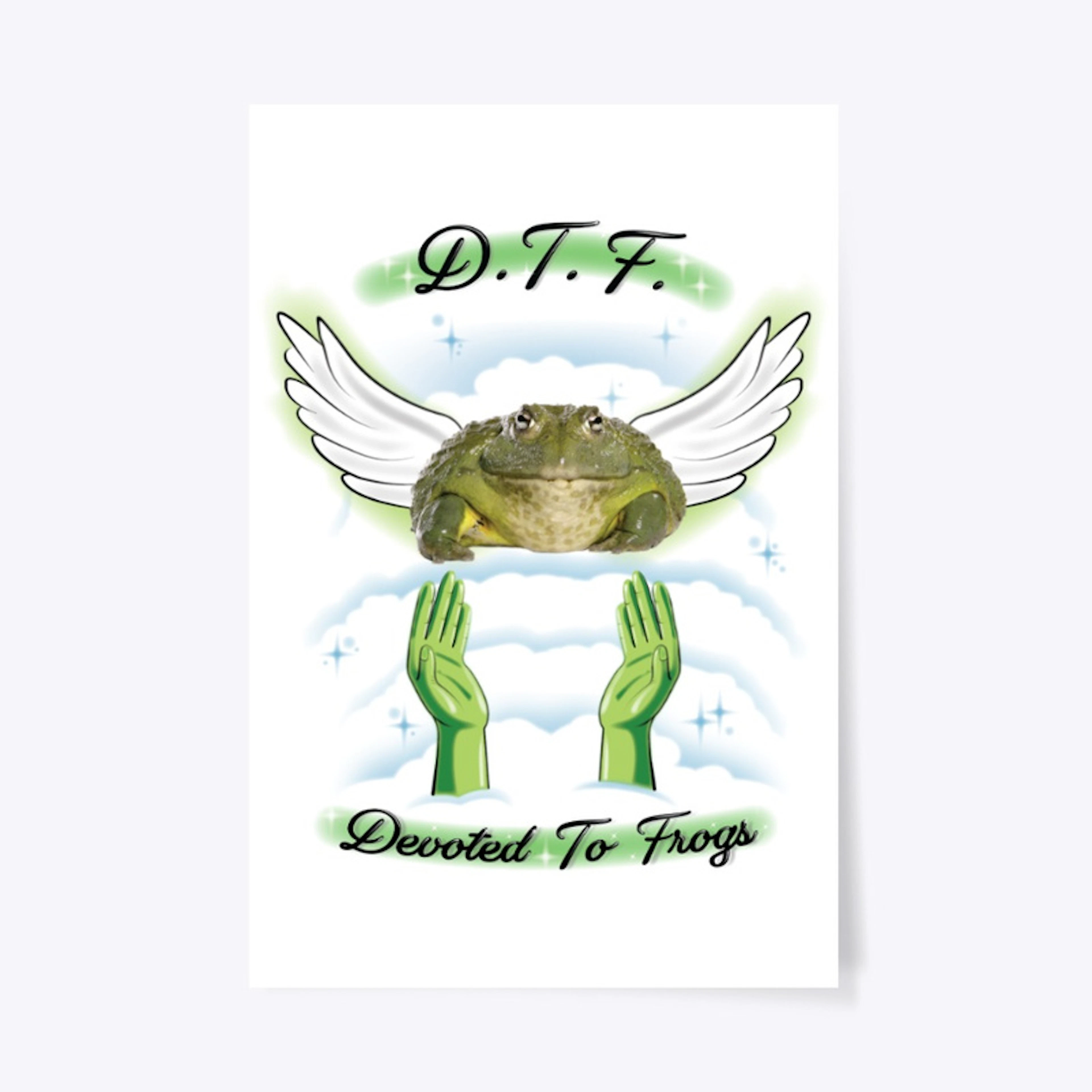 DTF: Devoted To Frogs